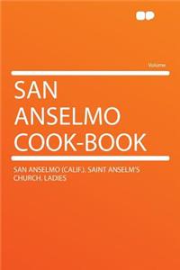 San Anselmo Cook-Book