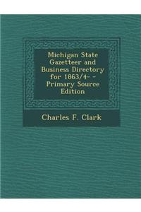 Michigan State Gazetteer and Business Directory for 1863/4-