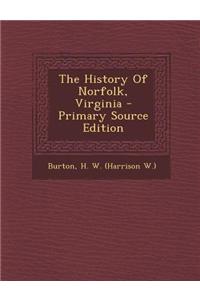 The History of Norfolk, Virginia