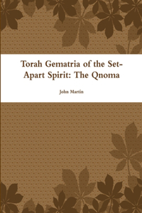 Torah Gematria of the Set-Apart Spirit