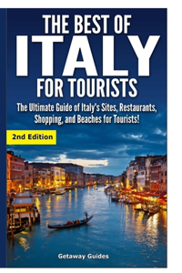 Best of Italy for Tourists