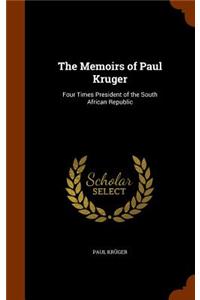 Memoirs of Paul Kruger
