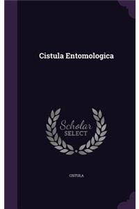 Cistula Entomologica