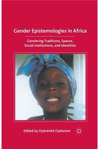 Gender Epistemologies in Africa