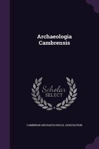 Archaeologia Cambrensis