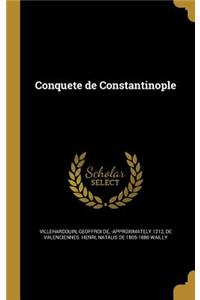 Conque Te de Constantinople