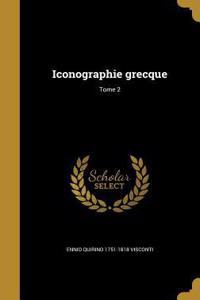 Iconographie Grecque; Tome 2
