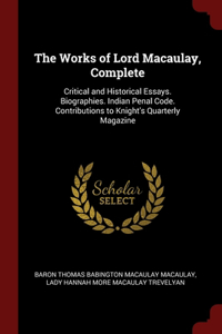 Works of Lord Macaulay, Complete