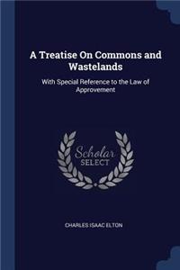 Treatise On Commons and Wastelands