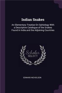 Indian Snakes