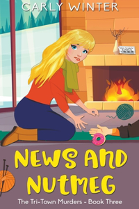 News and Nutmeg