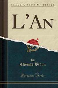 L'An (Classic Reprint)