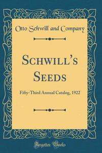 Schwill's Seeds