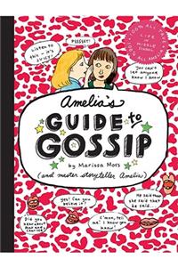 Amelia's Guide to Gossip