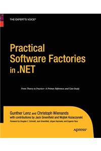 Practical Software Factories in .NET