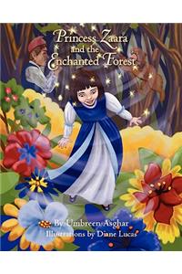 Princess Zaara and the Enchanted Forest