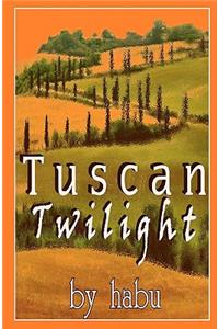 Tuscan Twilight