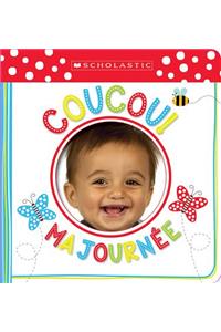 Apprendre Avec Scholastic: Coucou! Ma Journée