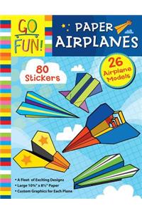 Go Fun! Paper Airplanes