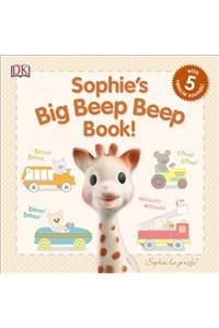 Sophie la girafe: Sophie's Big Beep Beep Book!