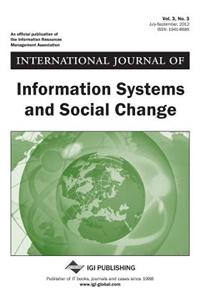 International Journal of Information Systems and Social Change, Vol 3 ISS 3