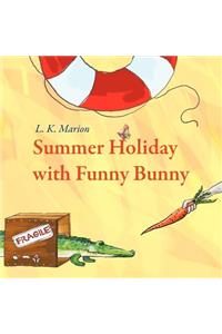 Summer Holiday with Funny Bunny