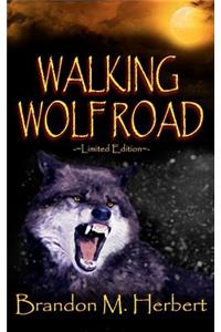 Walking Wolf Road