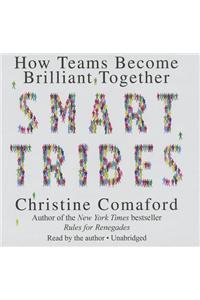Smart Tribes