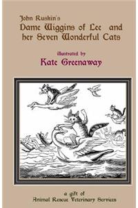 Dame Wiggins of Lee, and her seven wonderful cats
