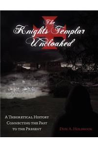 Knights Templar Uncloaked