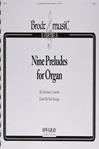 Nine Preludes for Organ