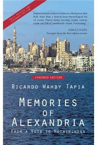 Memories of Alexandria: From a Void to Nothingness