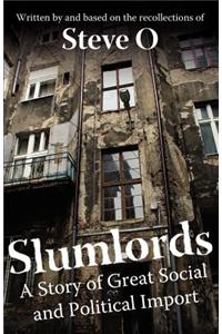 Slumlords