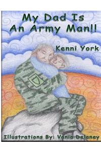 My Dad is an Army Man