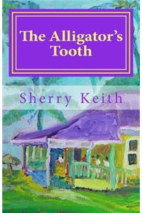 The Alligator's Tooth