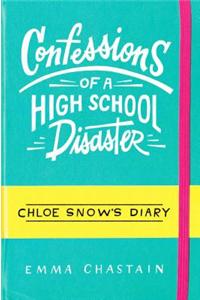 Confessions of a High School Disaster