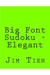 Big Font Sudoku - Elegant
