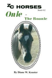 Onie-The Roanie