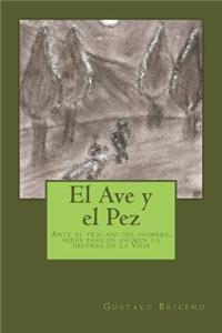 El Ave y el Pez