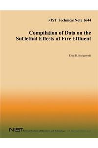 Compilation of Data on the Sublethal Effects of Fire Effluent