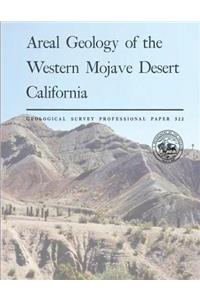 Areal Geology of the Western Mojave Desert California