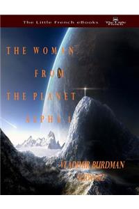 The Woman from the Planet Alpha 1