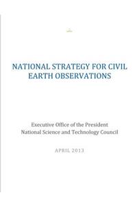 National Strategy for Civil Earth Observations