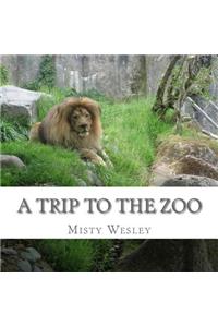 Trip to the Zoo