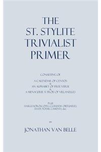 The St. Stylite Trivialist Primer