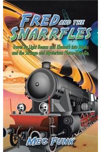Fred and the Snarrfles
