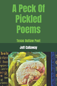 Peck Of Pickled Poems