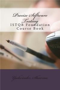 Precise Software Testing