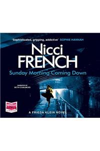 Sunday Morning Coming Down