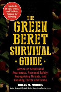 Green Beret Survival Guide